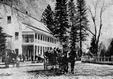 Sentinel Hotel in the early days of horse stages.